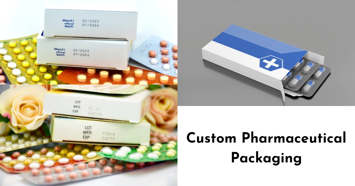 custom pharmaceutical packaging