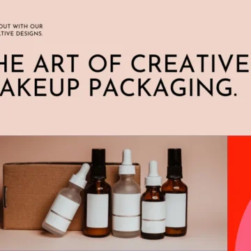 Art of Creating Creative Makeup Packaging to Stand Out